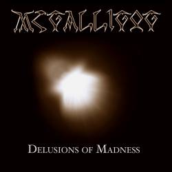 McGalligog : Delusions of Madness